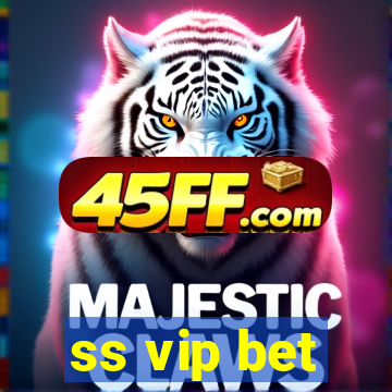 ss vip bet